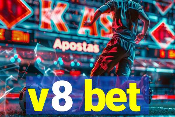 v8 bet